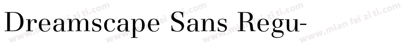 Dreamscape Sans Regu字体转换